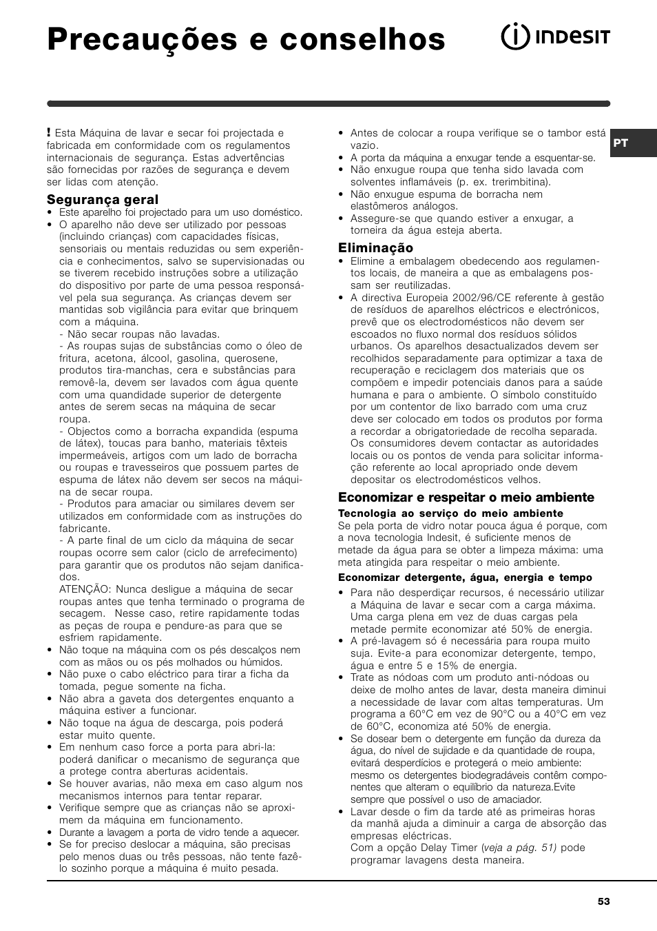 Precauções e conselhos, Segurança geral, Eliminação | Economizar e respeitar o meio ambiente | Indesit IWDE-12-(EU) User Manual | Page 53 / 56