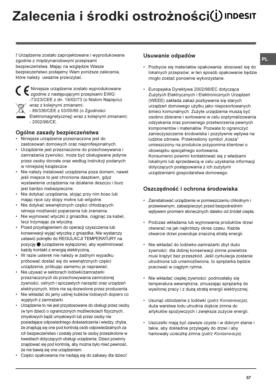 Zalecenia i rodki ostro¿noci, Ogólne zasady bezpieczeñstwa, Usuwanie odpadów | Oszczêdnoæ i ochrona rodowiska | Indesit PBAA-13 User Manual | Page 57 / 60