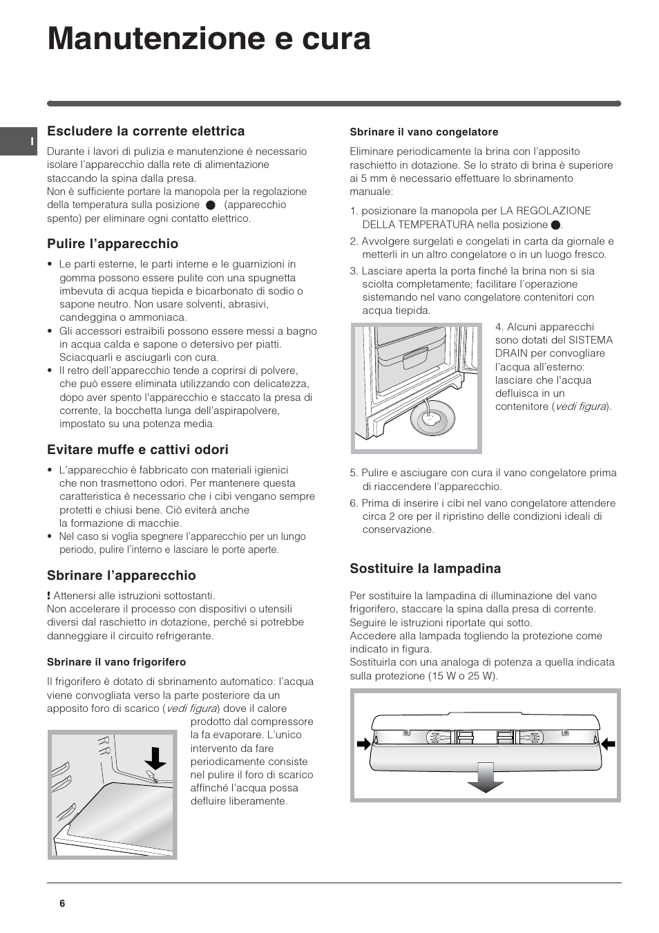 Manutenzione e cura | Indesit PBAA-13 User Manual | Page 6 / 60