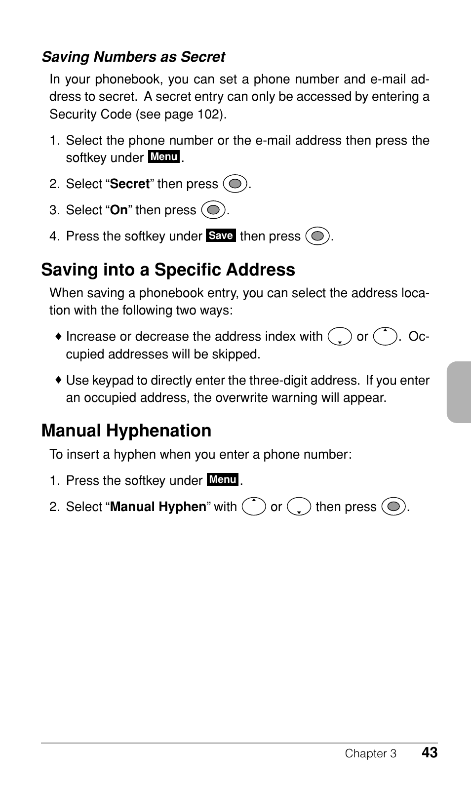 Saving into a specific address, Manual hyphenation, Saving numbers as secret | Audiovox CDM-9500 User Manual | Page 44 / 145