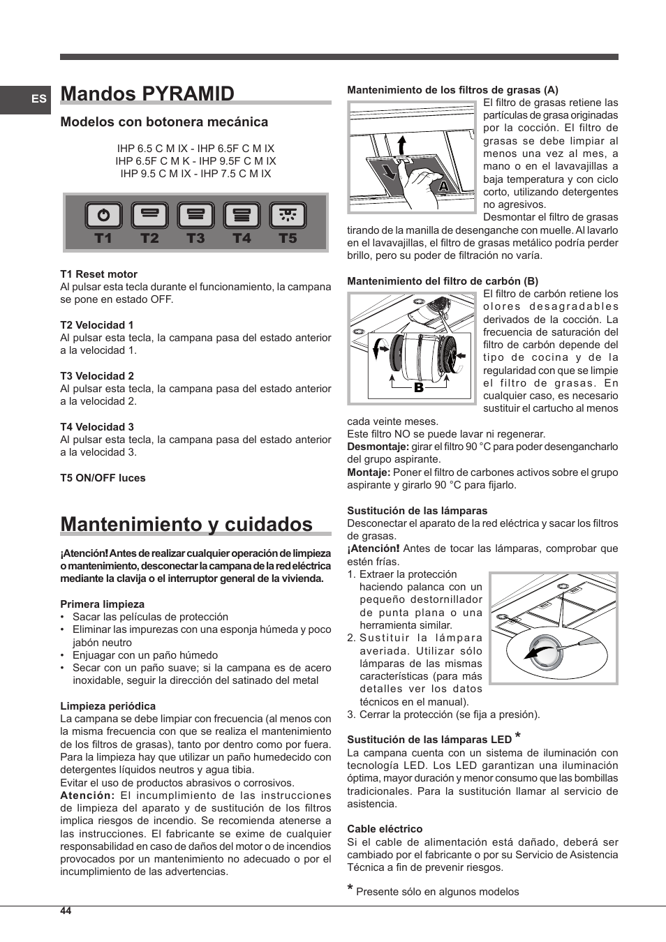 Mandos pyramid, Mantenimiento y cuidados | Indesit IHP-7.5-C-M-IX User Manual | Page 44 / 80