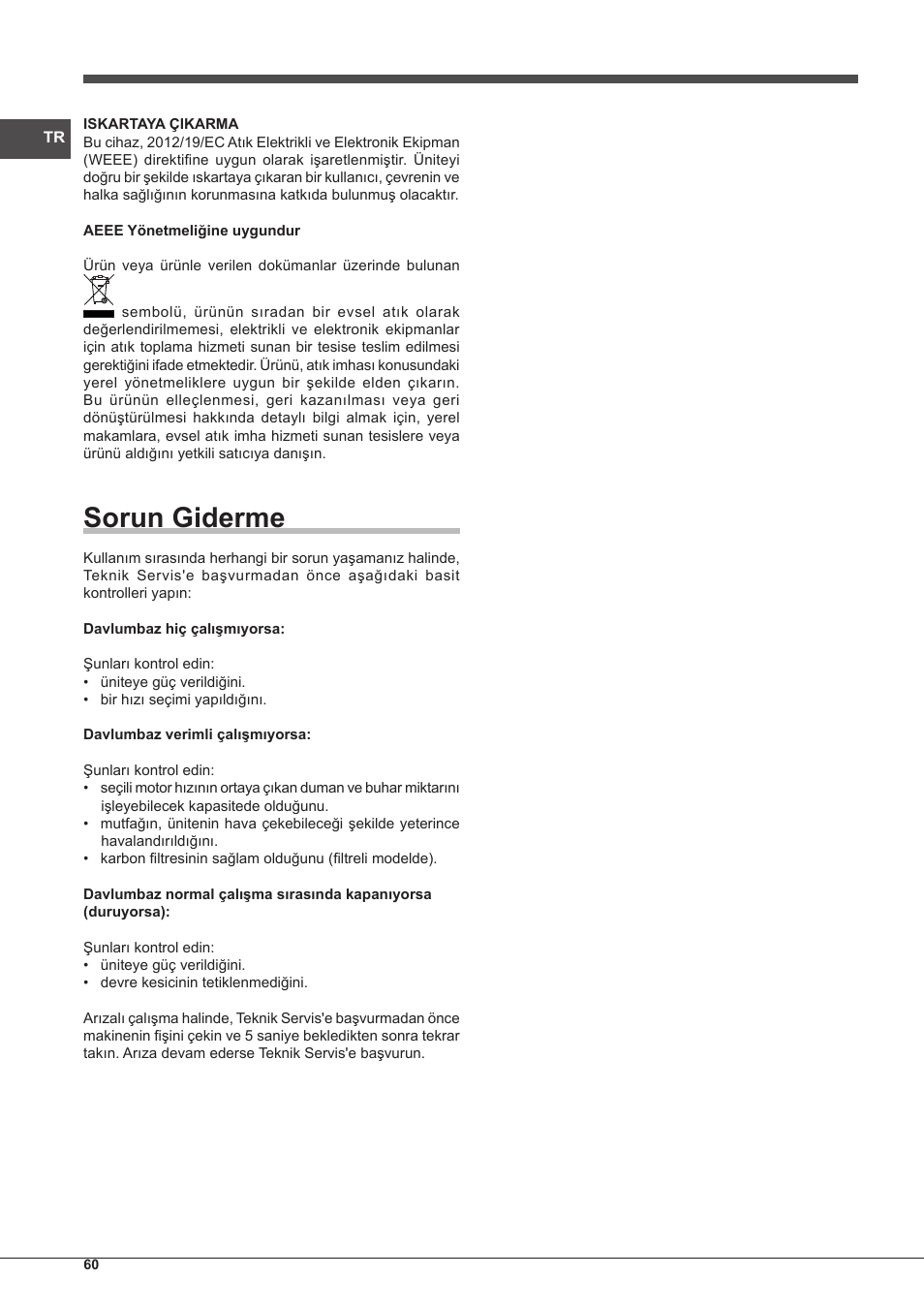 Sorun giderme | Indesit IHP-7.5-C-M-IX User Manual | Page 60 / 80