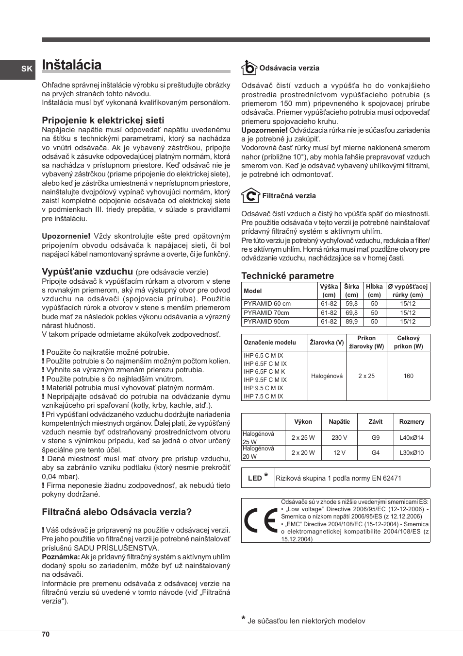 Inštalácia, Pripojenie k elektrickej sieti, Vypúšťanie vzduchu | Filtračná alebo odsávacia verzia, Technické parametre | Indesit IHP-7.5-C-M-IX User Manual | Page 70 / 80