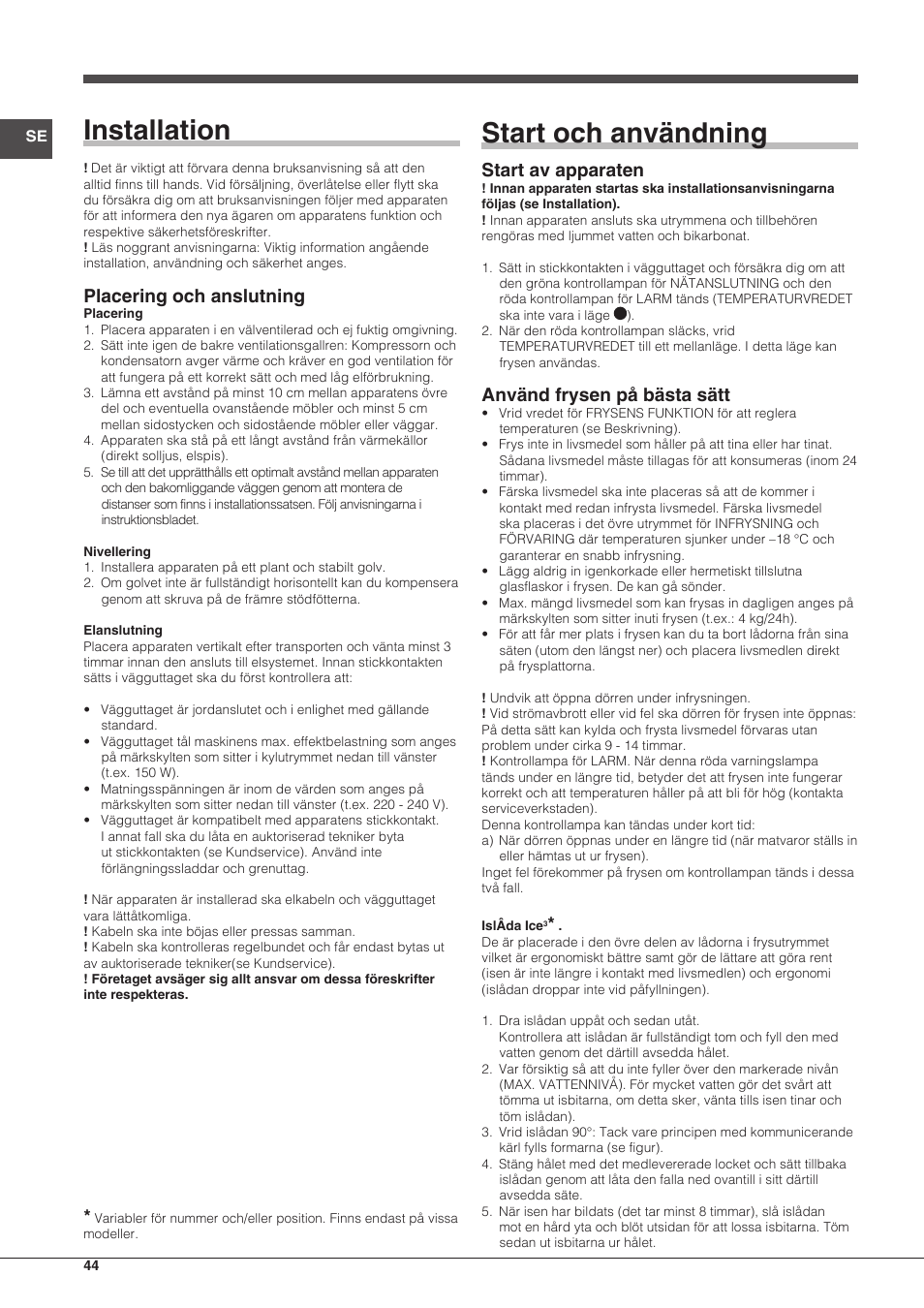 Installation, Start och användning, Placering och anslutning | Start av apparaten, Använd frysen på bästa sätt | Indesit UIAA-12.1 User Manual | Page 44 / 60