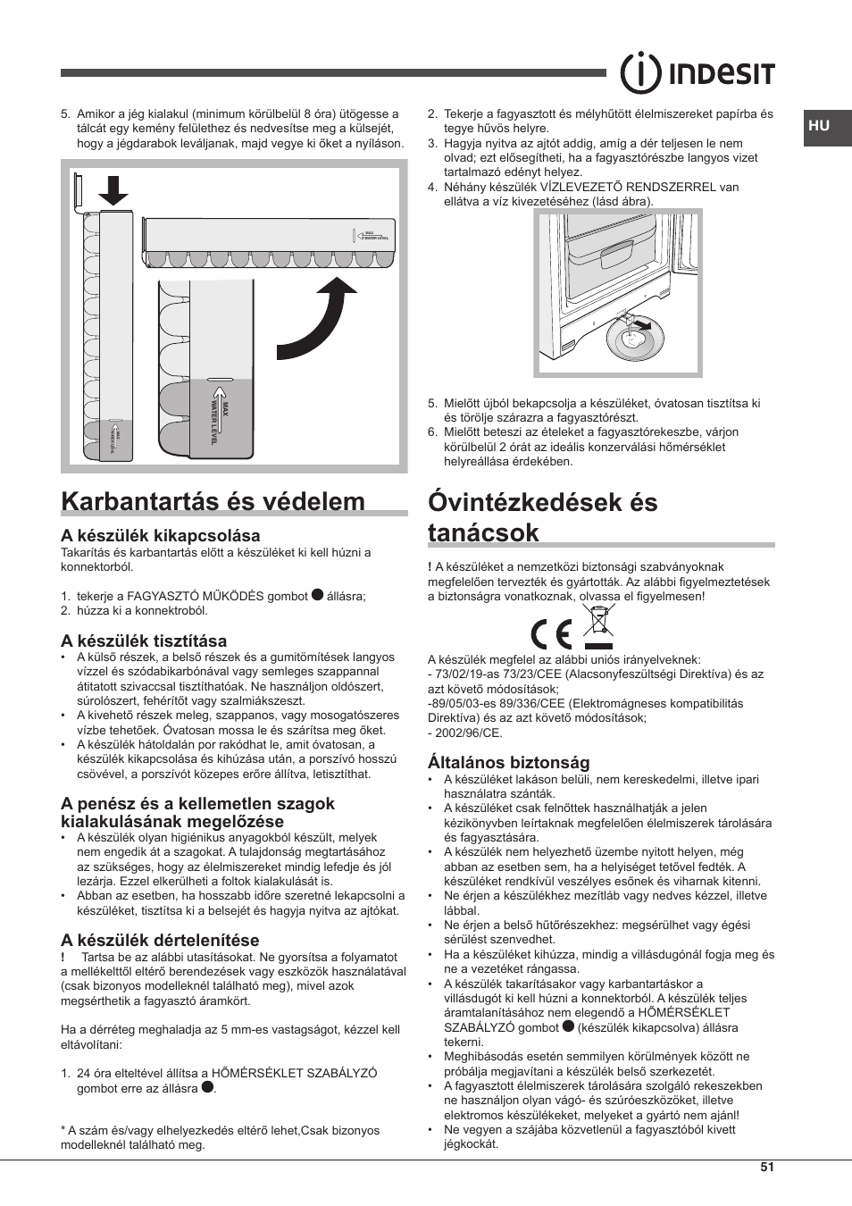 Karbantartás és védelem, Óvintézkedések és tanácsok, A készülék kikapcsolása | A készülék tisztítása, A készülék dértelenítése, Általános biztonság | Indesit UIAA-12.1 User Manual | Page 51 / 60