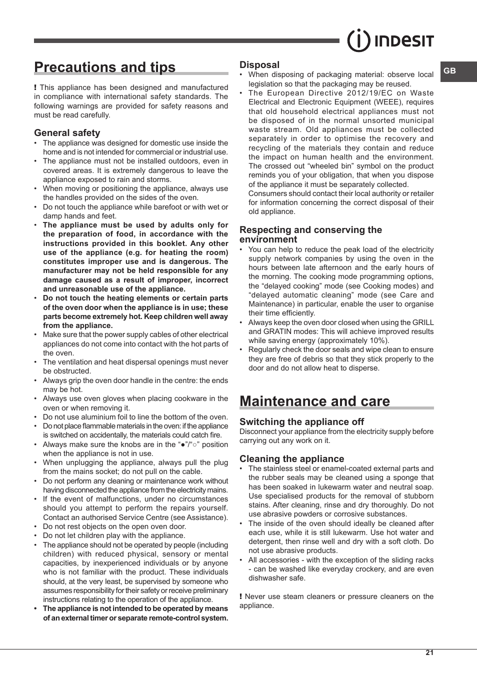 Precautions and tips, Maintenance and care, General safety | Disposal, Respecting and conserving the environment, Switching the appliance off, Cleaning the appliance | Indesit FMR-54-K.A-(AV) User Manual | Page 21 / 44