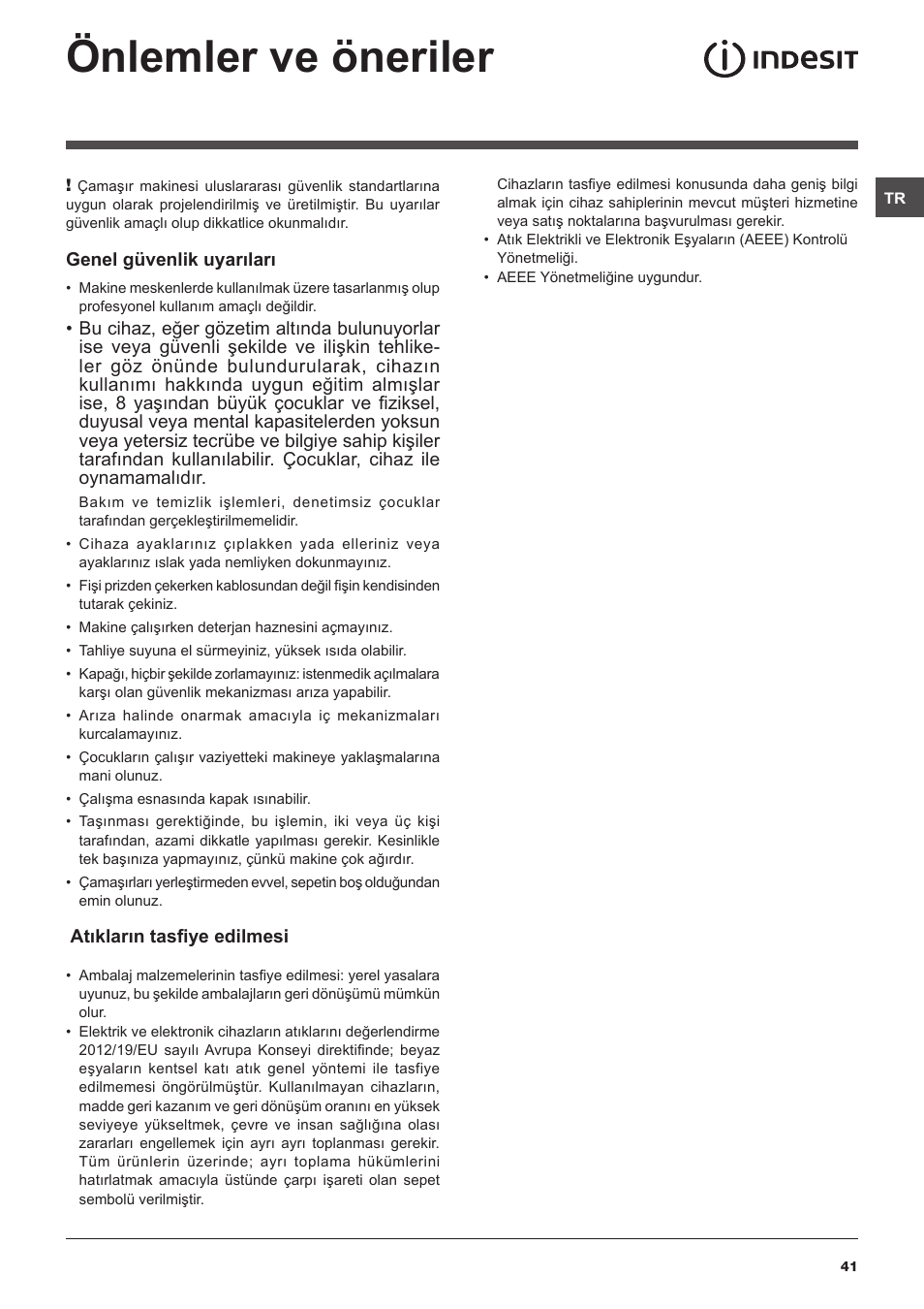 Önlemler ve öneriler | Indesit IWE-71082-S-C-ECO(EU User Manual | Page 41 / 60