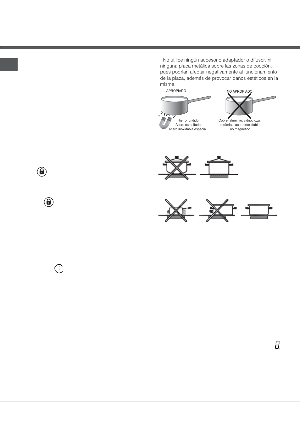 Consejos prácticos sobre el uso del aparato, Dispositivos de seguridad, Bloqueo del panel de control | Desconexión de la encimera | Indesit VIB-644-C-E User Manual | Page 28 / 84