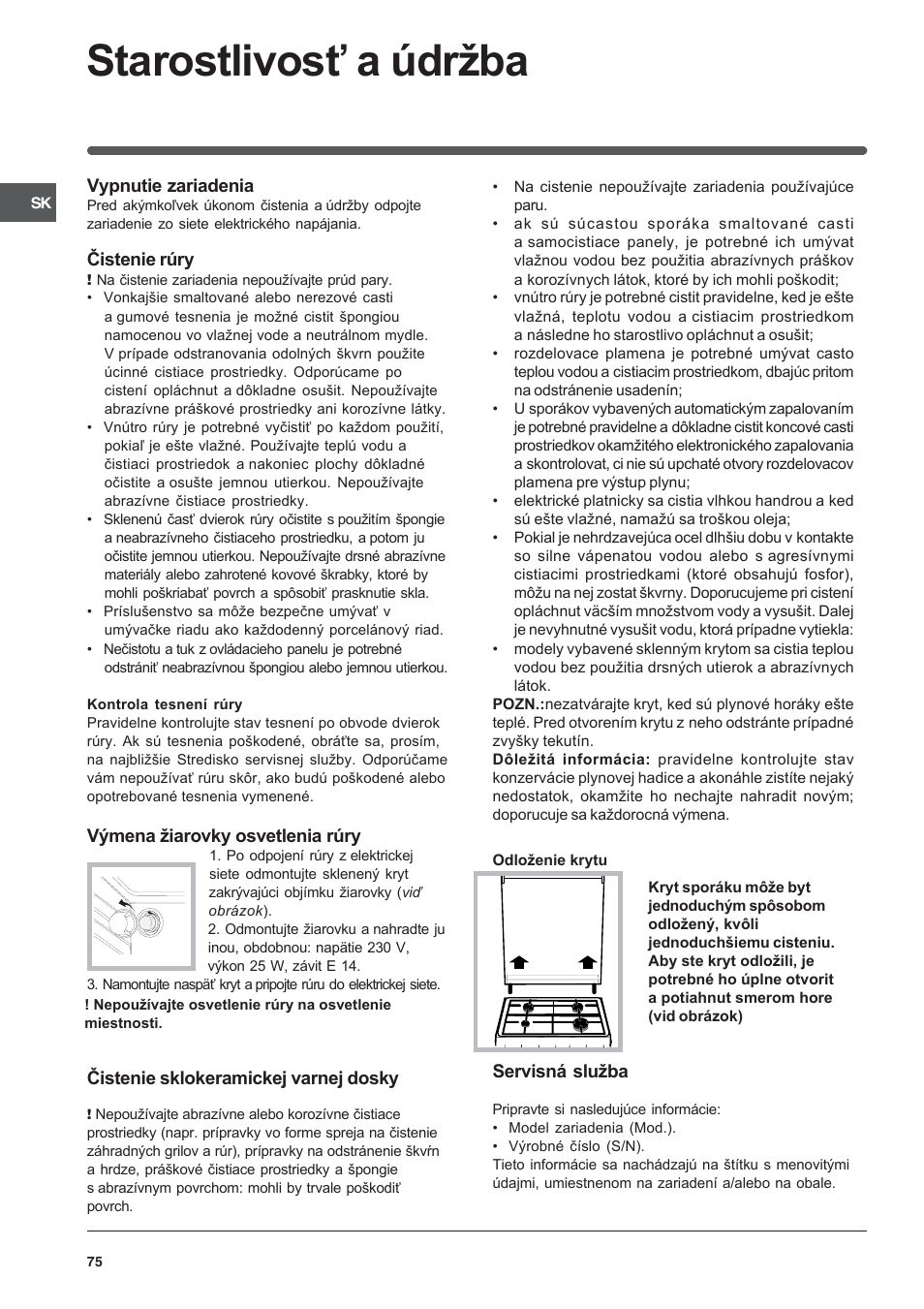 Starostlivosť a údržba | Indesit KN3T76SA(X)-U-S User Manual | Page 75 / 76