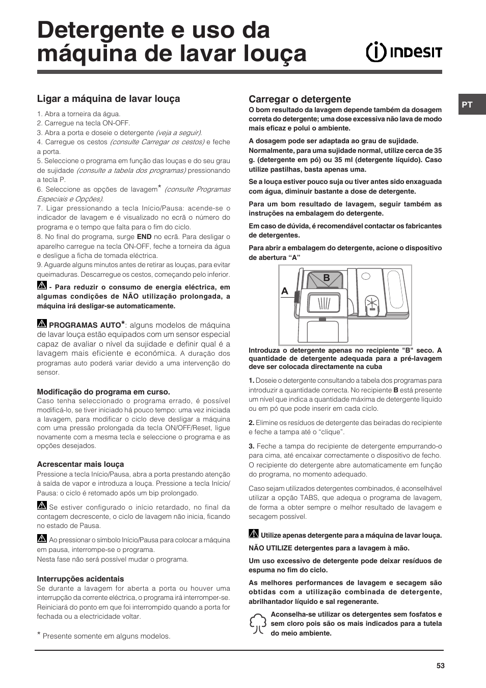 Detergente e uso da máquina de lavar louça, Carregar o detergente, Ligar a máquina de lavar louça | Indesit DFP-58T94-CA-NX-EU User Manual | Page 53 / 80