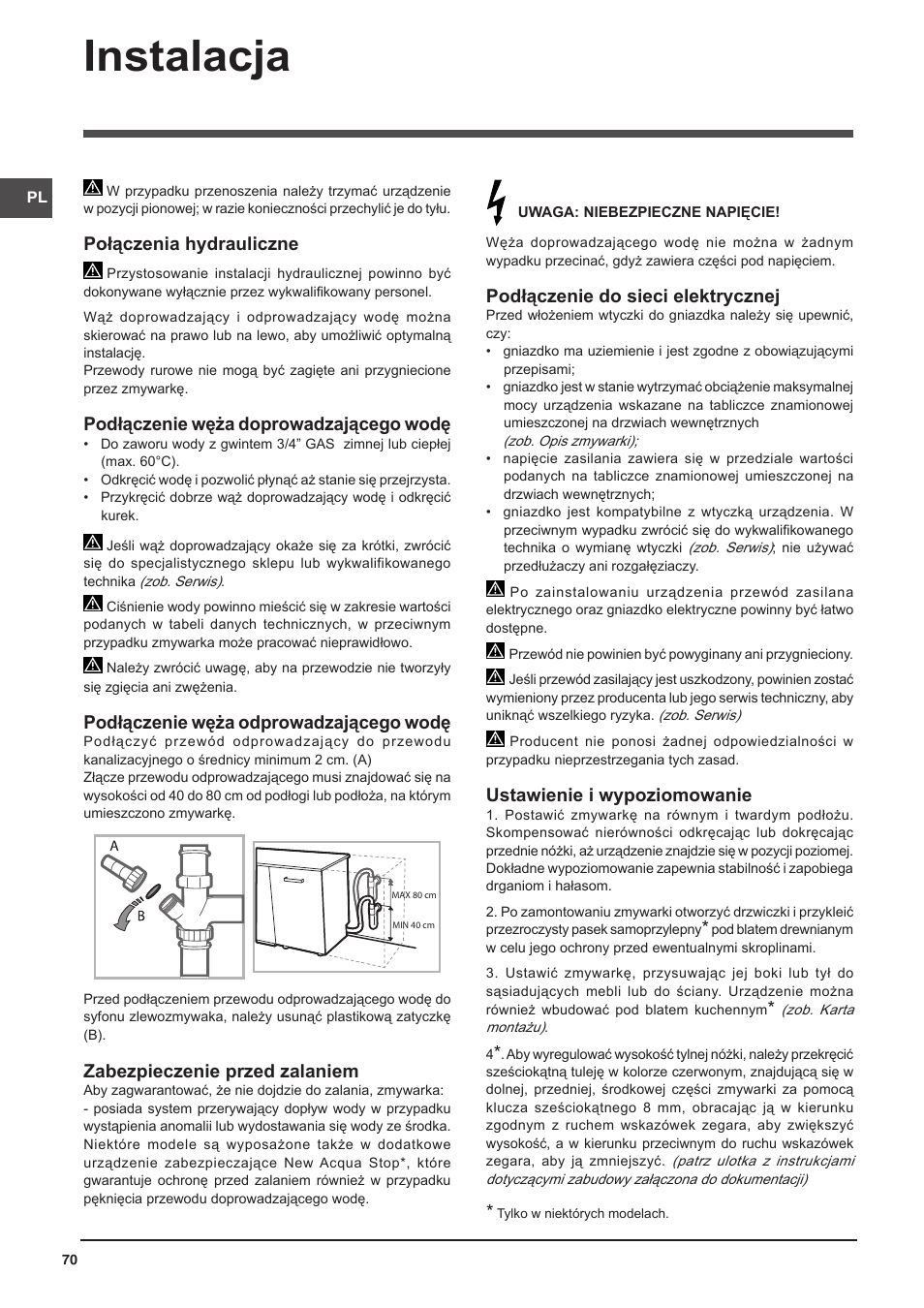 126237_pl, Instalacja, Połączenia hydrauliczne | Podłączenie węża doprowadzającego wodę, Podłączenie węża odprowadzającego wodę, Zabezpieczenie przed zalaniem, Podłączenie do sieci elektrycznej, Ustawienie i wypoziomowanie | Indesit DFP-58T94-CA-NX-EU User Manual | Page 70 / 80