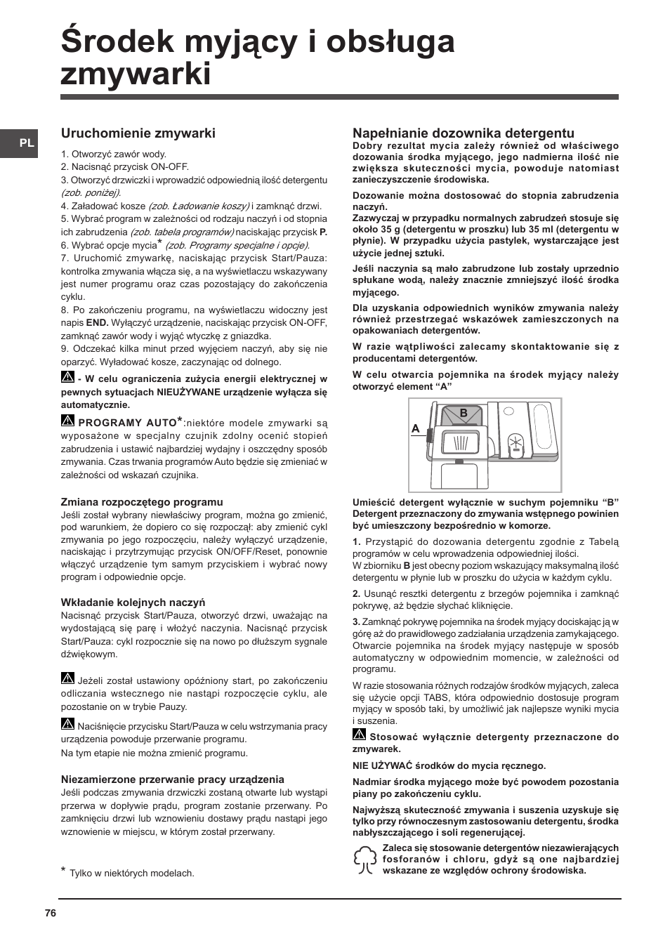Środek myjący i obsługa zmywarki, Napełnianie dozownika detergentu, Uruchomienie zmywarki | Indesit DFP-58T94-CA-NX-EU User Manual | Page 76 / 80
