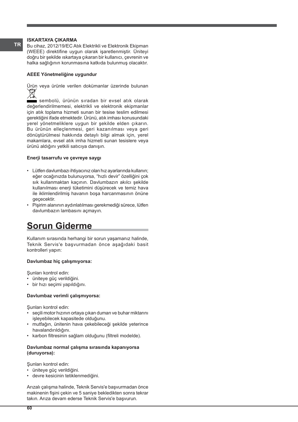 Sorun giderme | Indesit IHP-9.5-C-M-IX User Manual | Page 60 / 80