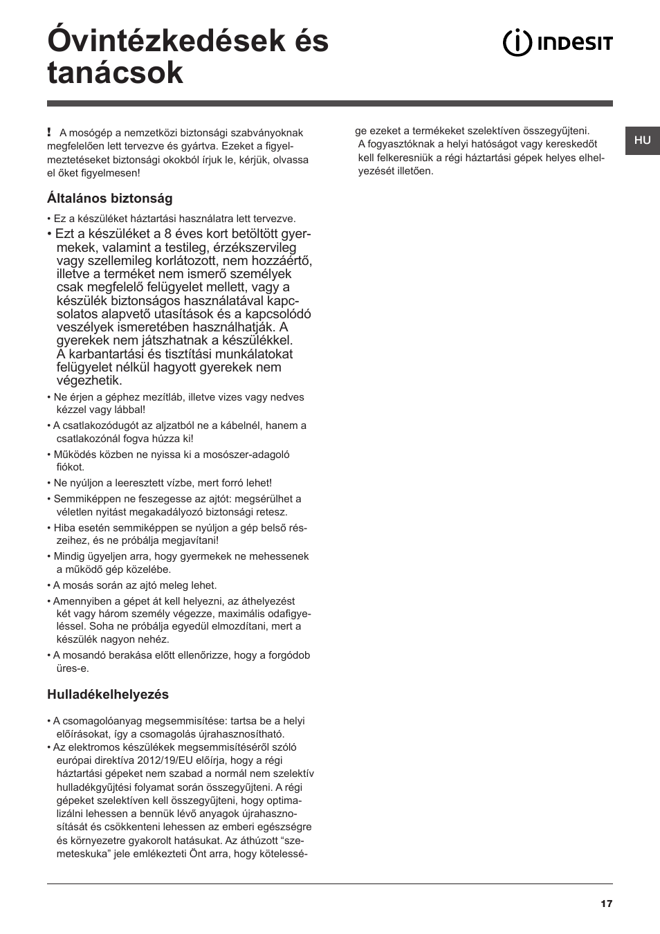 Óvintézkedések és tanácsok | Indesit IWUC-4105-(EU) User Manual | Page 17 / 84