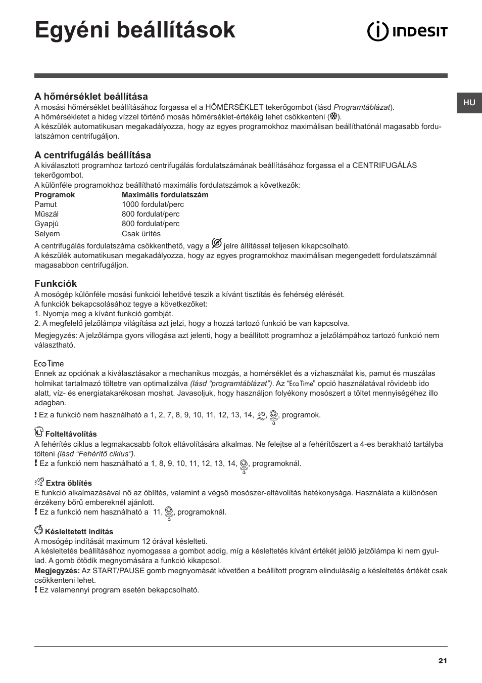Egyéni beállítások | Indesit IWUC-4105-(EU) User Manual | Page 21 / 84