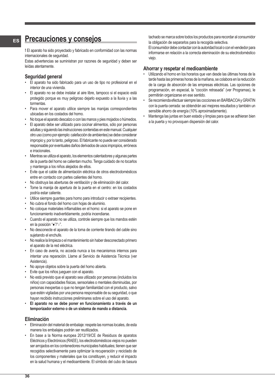 Precauciones y consejos, Seguridad general, Eliminación | Ahorrar y respetar el medioambiente | Indesit IFG-63-K.A-(BK)-S User Manual | Page 36 / 52