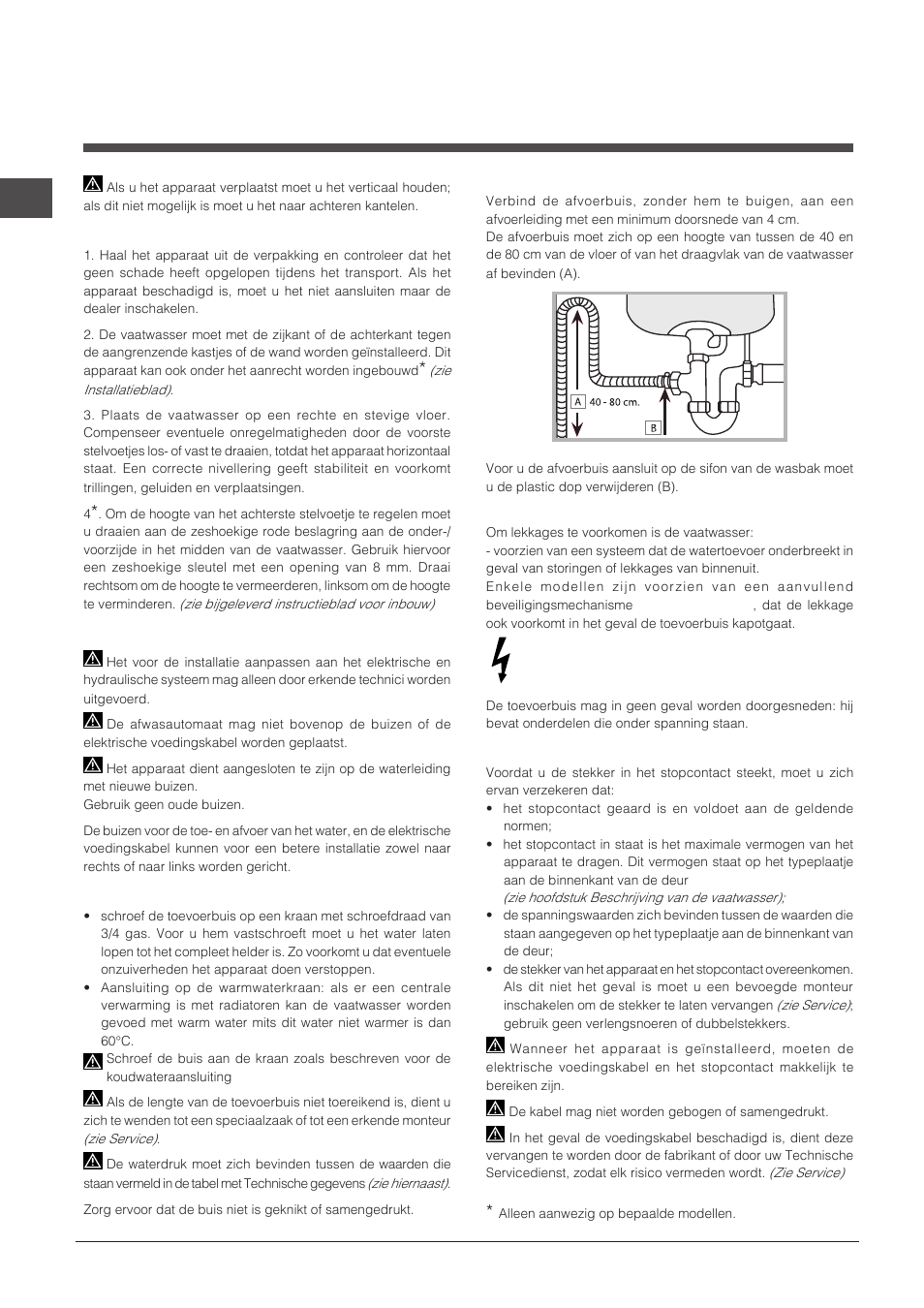 Installatie - service, Plaatsing en waterpas zetten, Hydraulische en elektrische aansluitingen | Indesit DIF-14B1-EU User Manual | Page 46 / 84