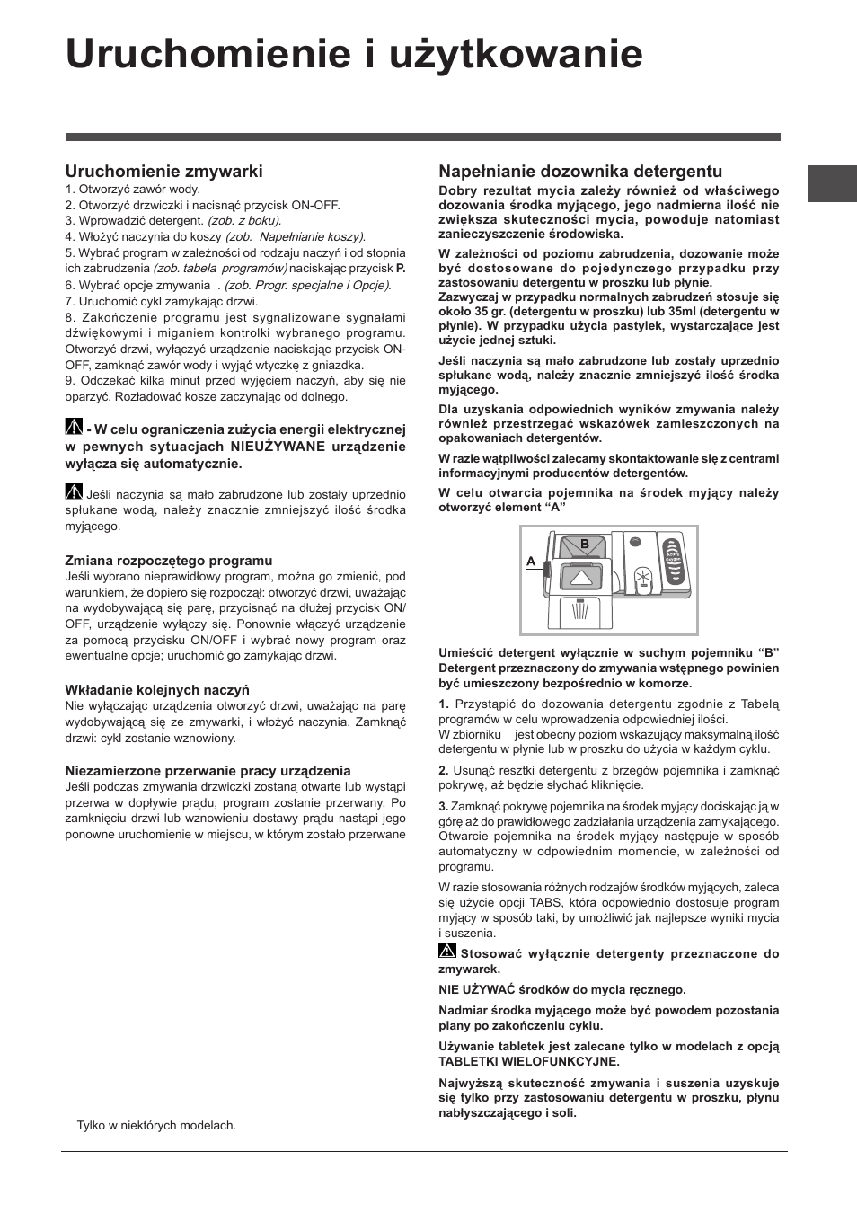 Uruchomienie i użytkowanie, Napełnianie dozownika detergentu, Uruchomienie zmywarki | Indesit DIF-14B1-EU User Manual | Page 65 / 84