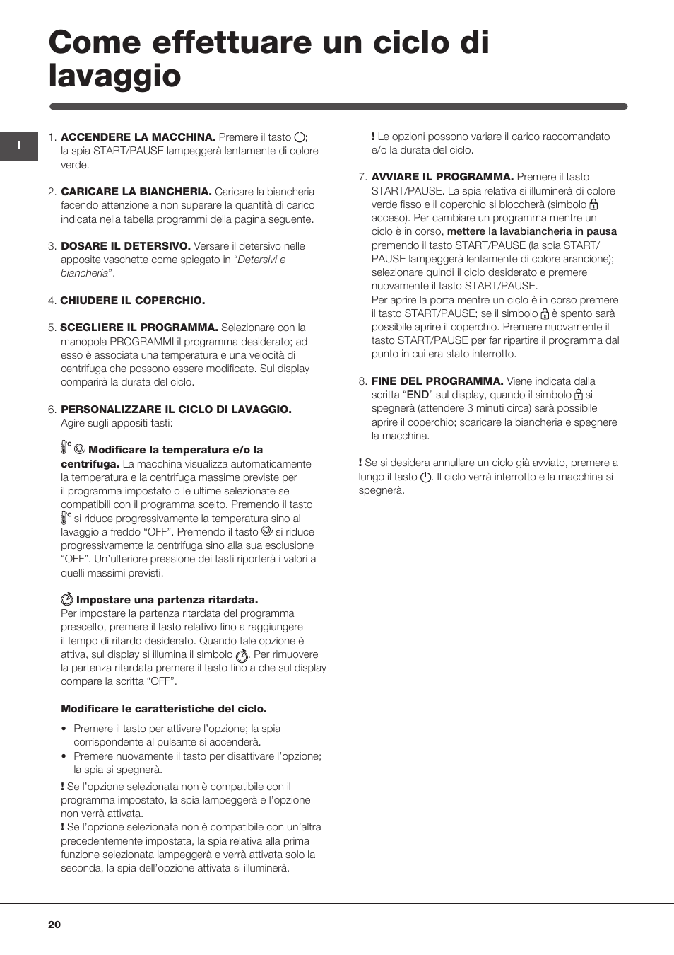 Come effettuare un ciclo di lavaggio | Indesit IWTE-61281-ECO-(EU) User Manual | Page 20 / 84