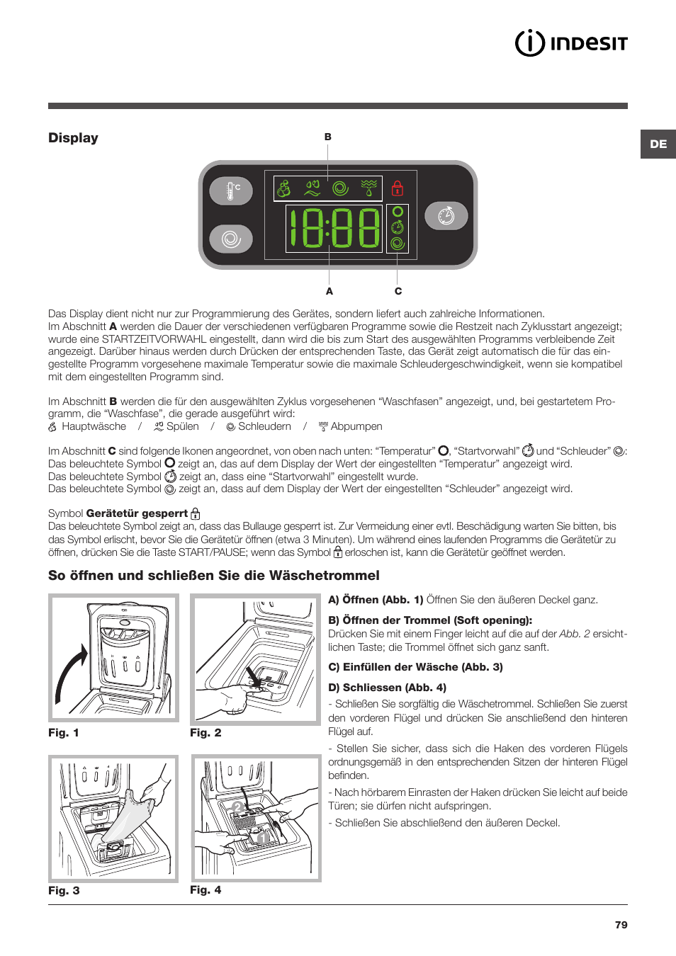 Display, So öffnen und schließen sie die wäschetrommel | Indesit IWTE-61281-ECO-(EU) User Manual | Page 79 / 84