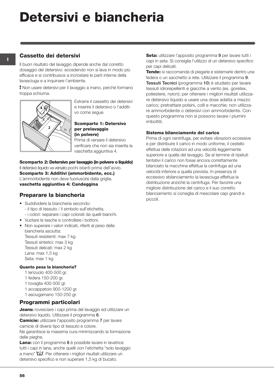 Detersivi e biancheria | Indesit PWDE-7124-W-(EU) User Manual | Page 56 / 72