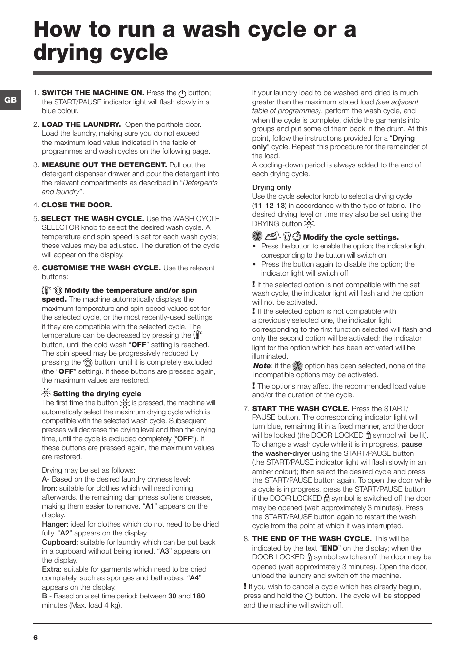 How to run a wash cycle or a drying cycle | Indesit PWDE-7124-W-(EU) User Manual | Page 6 / 72