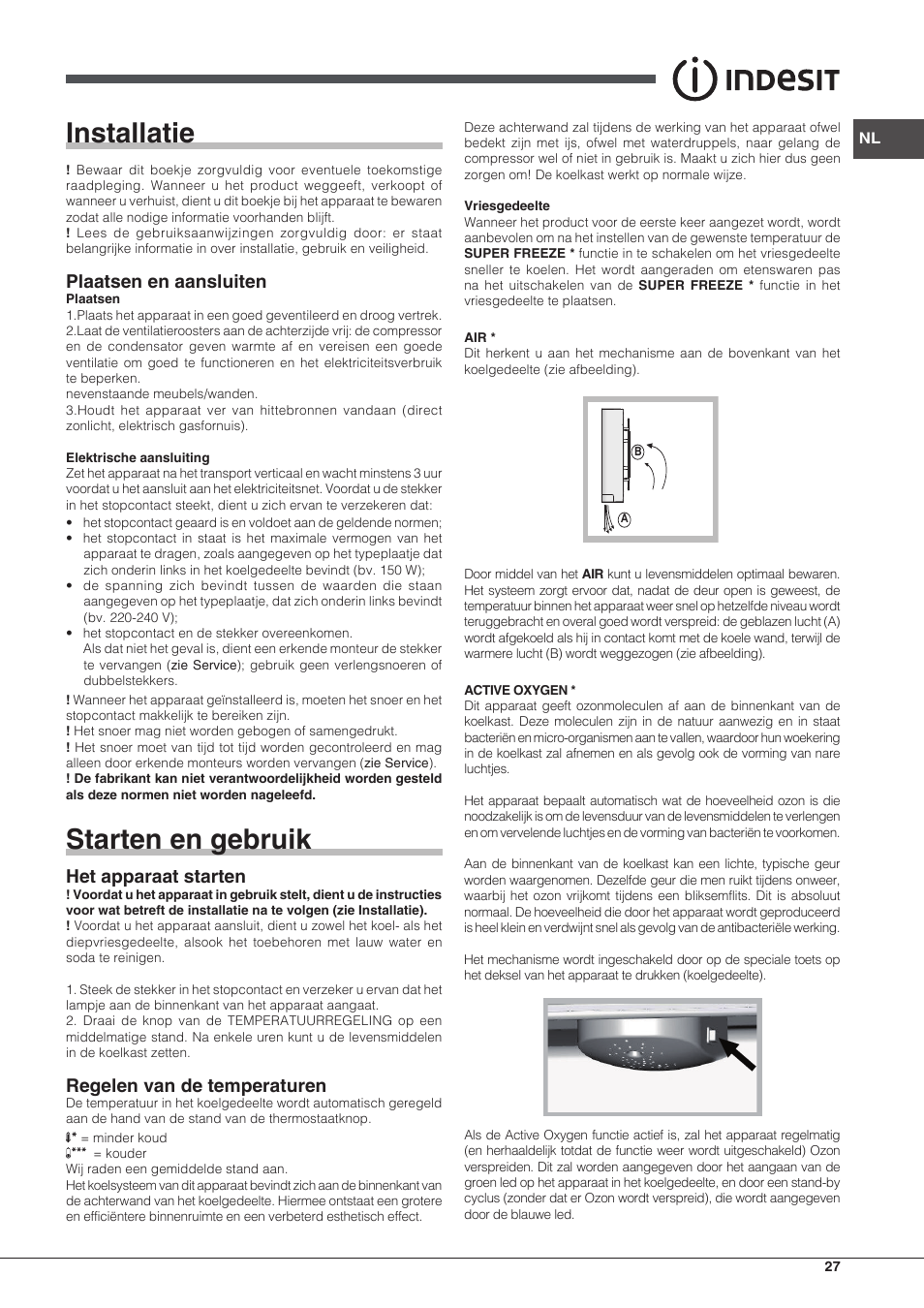 Installatie, Starten en gebruik, Plaatsen en aansluiten | Het apparaat starten, Regelen van de temperaturen | Indesit IN CB 31 AA User Manual | Page 27 / 48