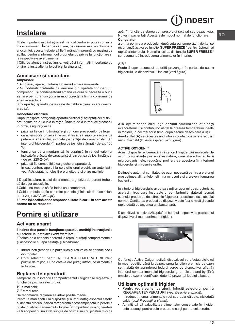 Instalare, Pornire şi utilizare, Amplasare şi racordare | Activare aparat, Reglarea temperaturii, Utilizare optimală frigider | Indesit IN CB 31 AA User Manual | Page 43 / 48