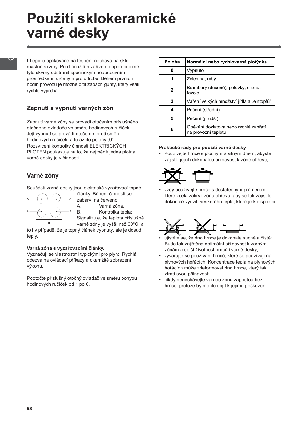 Použití sklokeramické varné desky, Zapnutí a vypnutí varných zón, Varné zóny | Indesit KN3C62A(W)-EU-S User Manual | Page 58 / 60