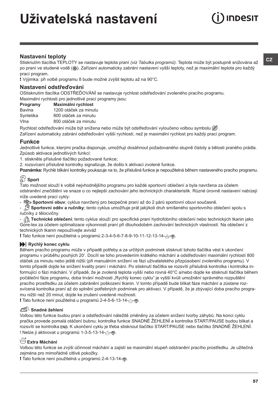 Uživatelská nastavení | Indesit XWA-71283X-W-EU User Manual | Page 57 / 84