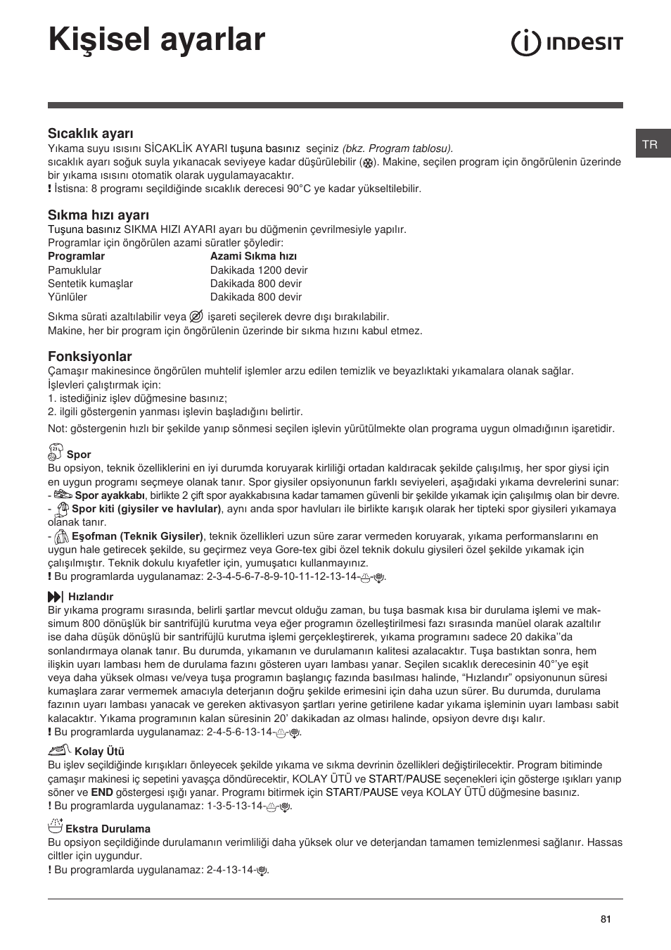 Kiþisel ayarlar | Indesit XWA-71283X-W-EU User Manual | Page 81 / 84