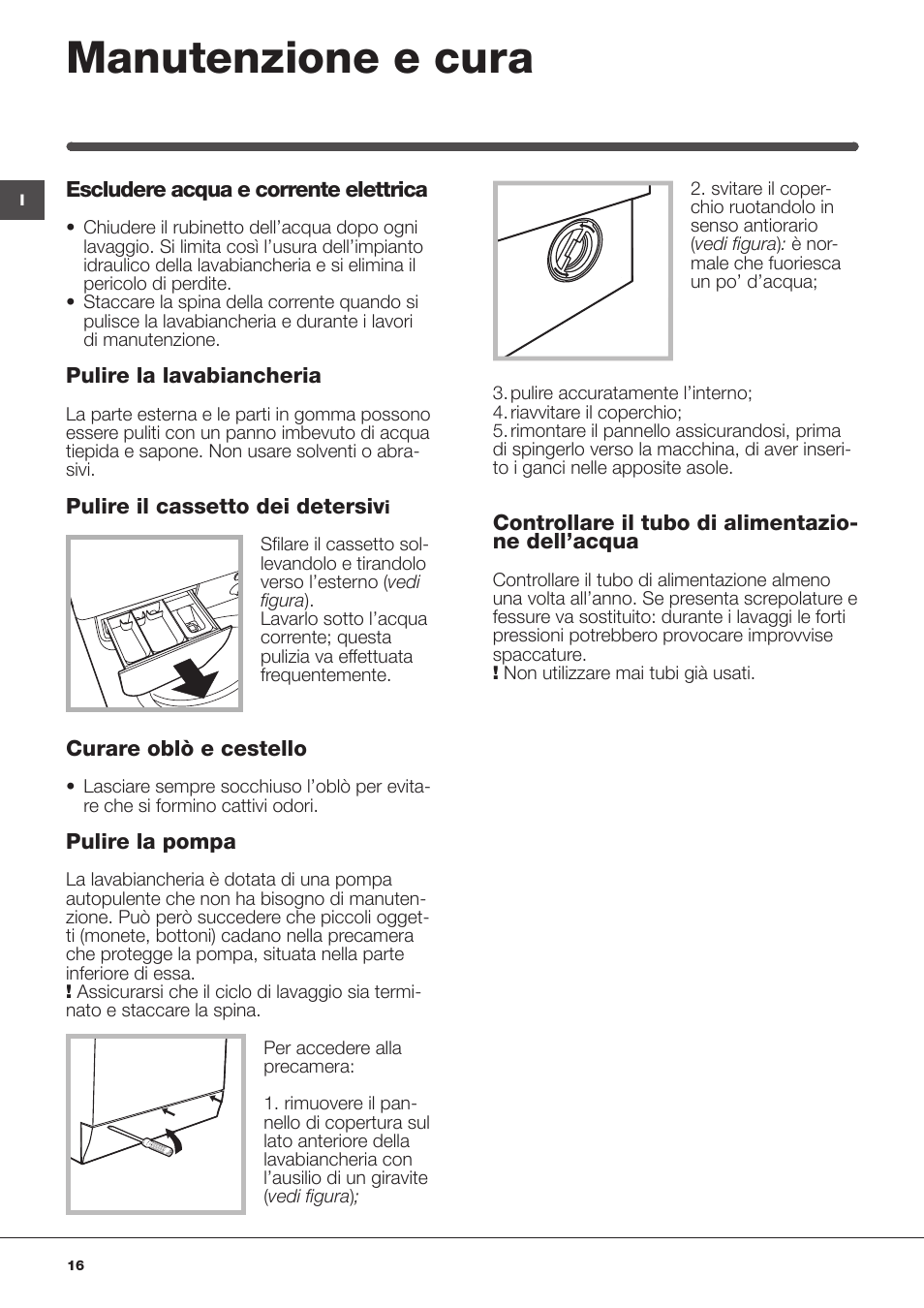 Manutenzione e cura | Indesit IWUD-4105-(EU) User Manual | Page 16 / 60