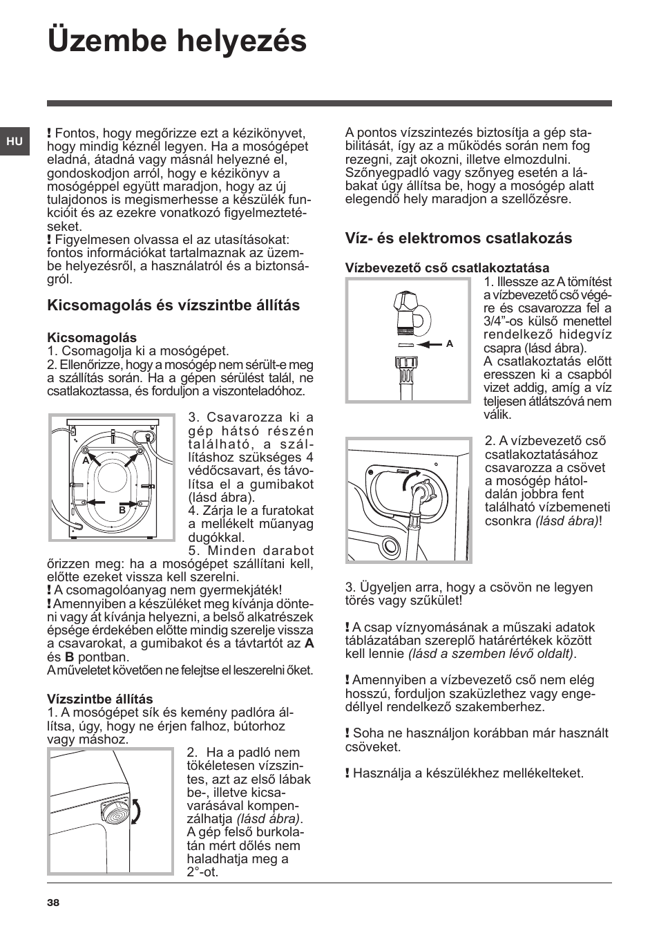 Üzembe helyezés | Indesit IWUD-4105-(EU) User Manual | Page 38 / 60