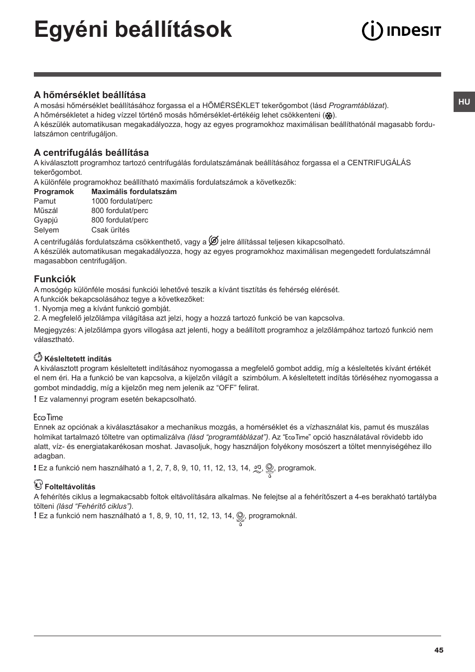 Egyéni beállítások | Indesit IWUD-4105-(EU) User Manual | Page 45 / 60