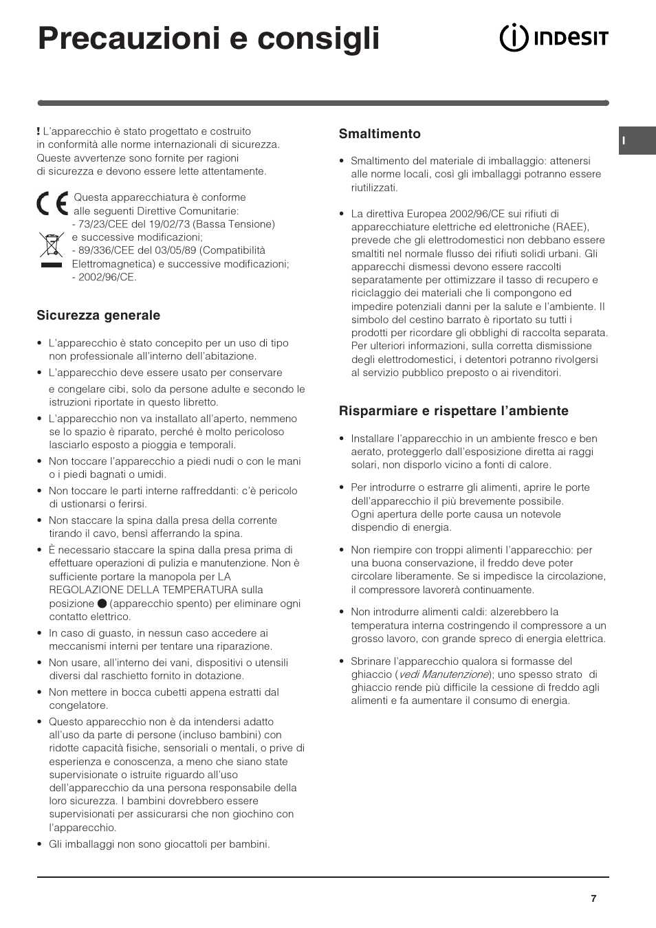 Precauzioni e consigli, Sicurezza generale, Smaltimento | Risparmiare e rispettare lambiente | Indesit PBAA-13-V-X User Manual | Page 7 / 72