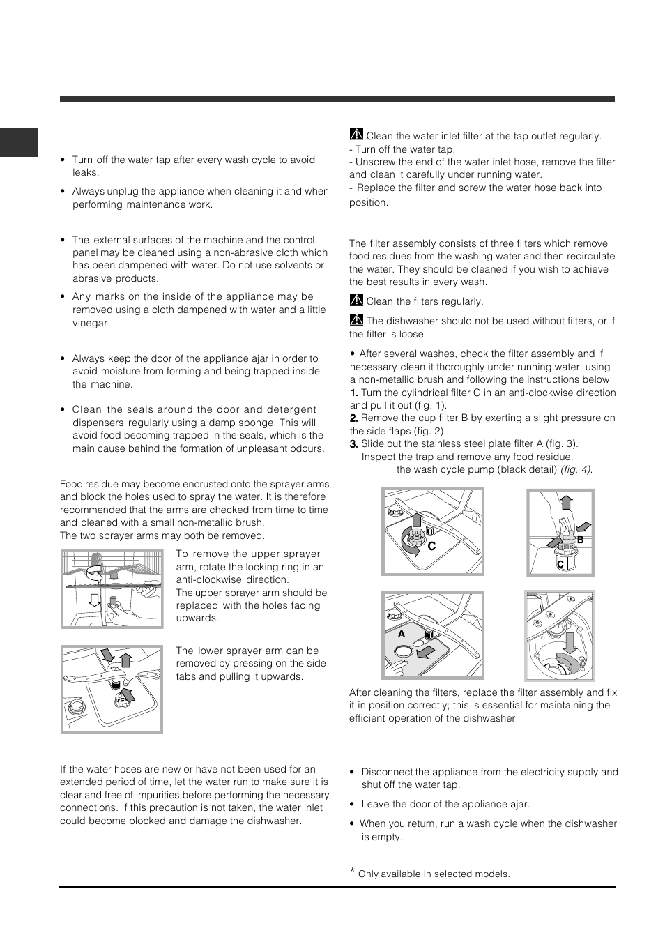 Care and maintenance, Shutting off the water and electricity supplies, Cleaning the dishwasher | Preventing unpleasant odours, Cleaning the sprayer arms, Cleaning the water inlet filter, Cleaning the filters, Leaving the machine unused for extended periods | Indesit DFP-5731M-EU User Manual | Page 10 / 84