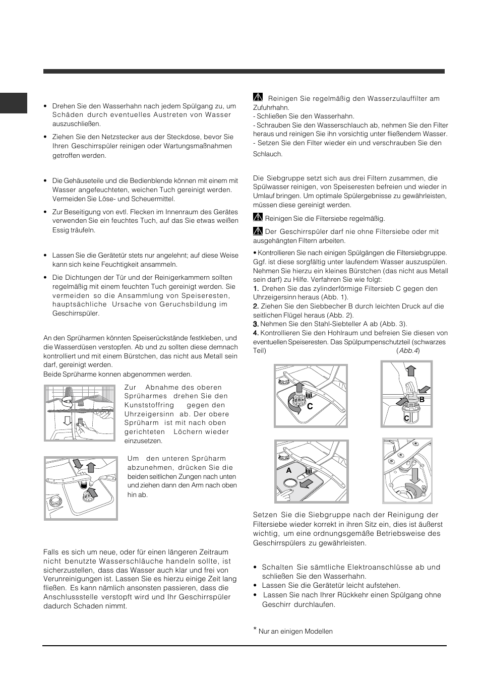 Reinigung und pflege, Abstellen der wasser- und stromversorgung, Reinigung des geschirrspülers | Vermeidung von geruchsbildung, Reinigung der sprüharme, Reinigung der filtersiebe, Was tun, bevor sie für längere zeit verreisen | Indesit DFP-5731M-EU User Manual | Page 22 / 84