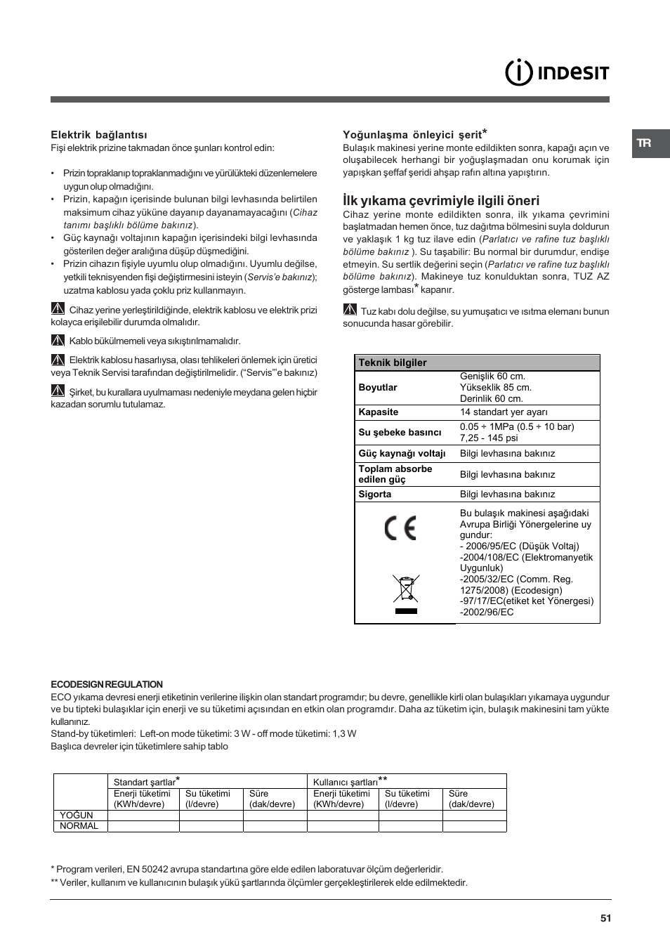 Ýlk yýkama çevrimiyle ilgili öneri | Indesit DFP-5731M-EU User Manual | Page 51 / 84