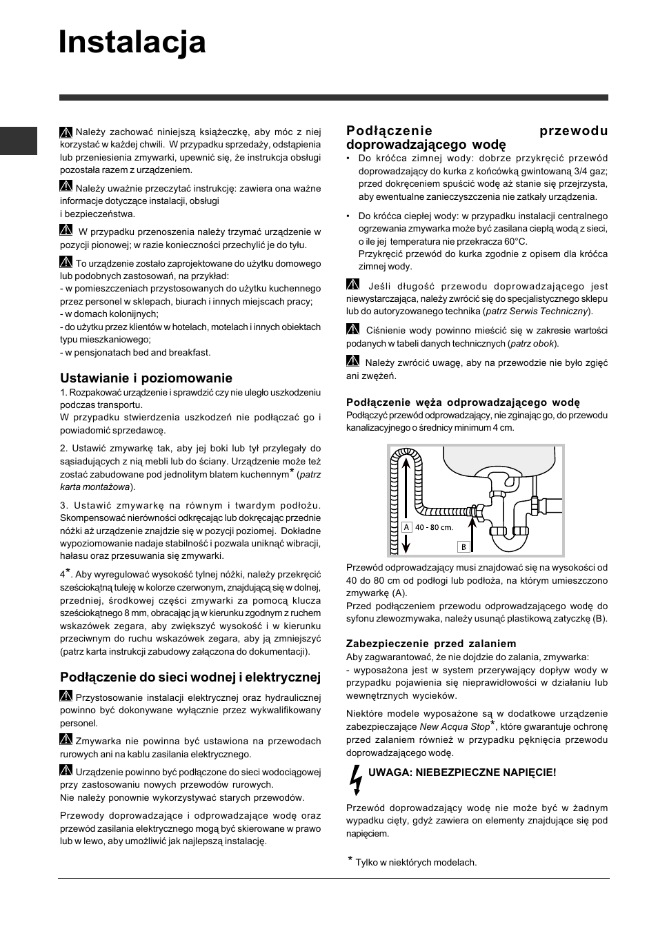 Instalacja, Ustawianie i poziomowanie, Podłączenie do sieci wodnej i elektrycznej | Podłączenie przewodu doprowadzającego wodę | Indesit DFP-5731M-EU User Manual | Page 62 / 84