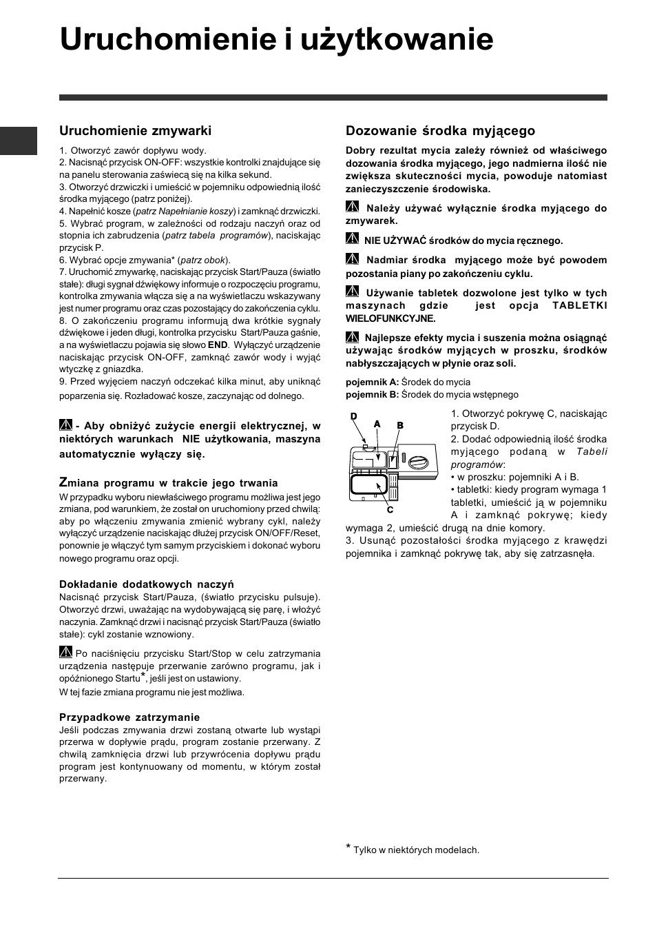 Uruchomienie i użytkowanie, Dozowanie środka myjącego, Uruchomienie zmywarki | Indesit DFP-5731M-EU User Manual | Page 66 / 84