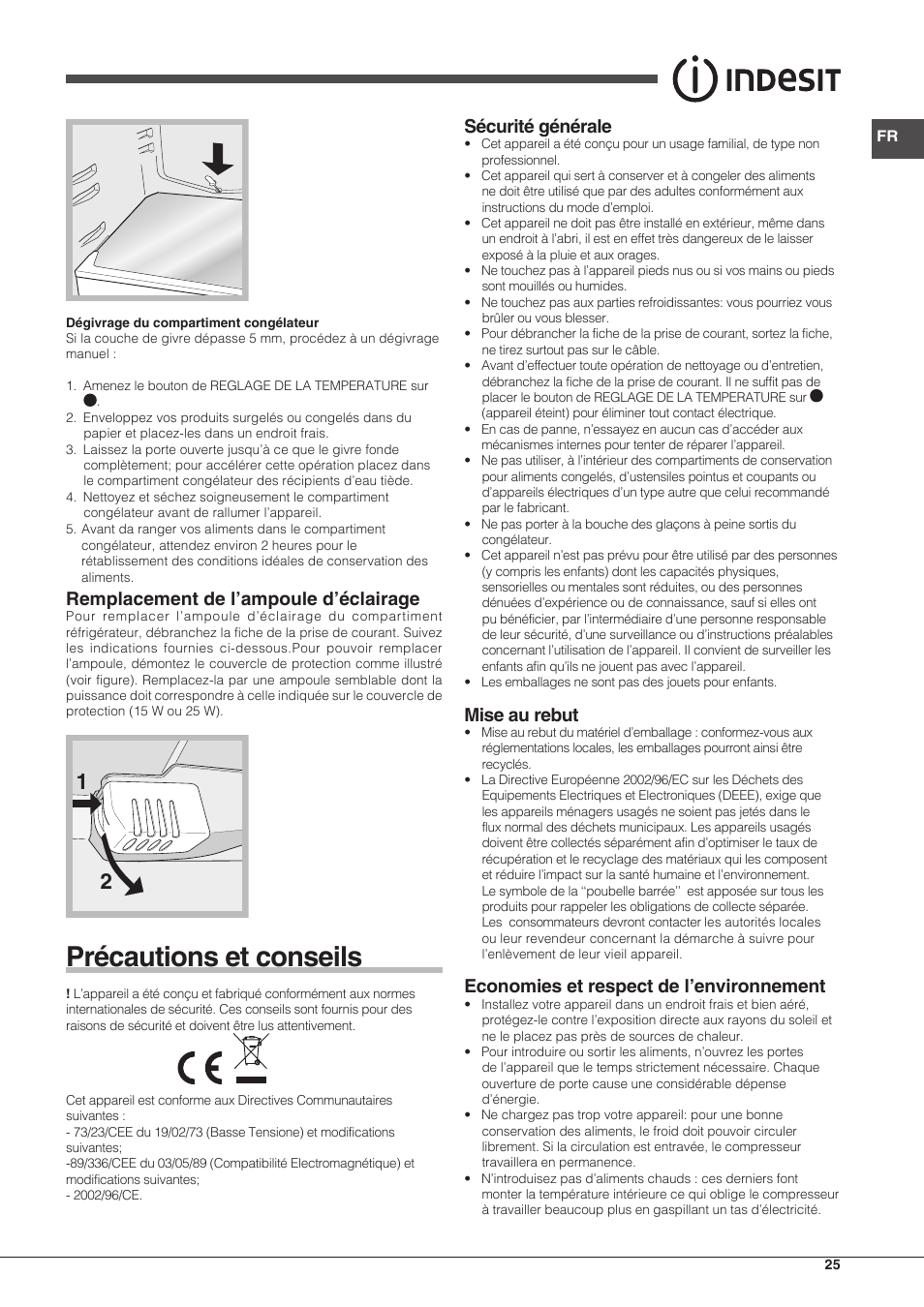 Précautions et conseils, Remplacement de l’ampoule d’éclairage, Sécurité générale | Mise au rebut, Economies et respect de l’environnement | Indesit TIAA 10 X User Manual | Page 25 / 60