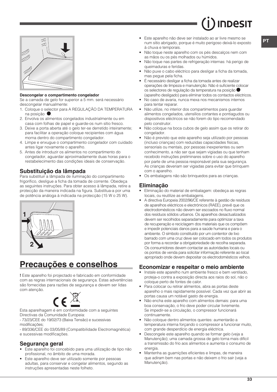 Precauções e conselhos, Substituição da lâmpada, Segurança geral | Eliminação, Economizar e respeitar o meio ambiente | Indesit TIAA 10 X User Manual | Page 33 / 60