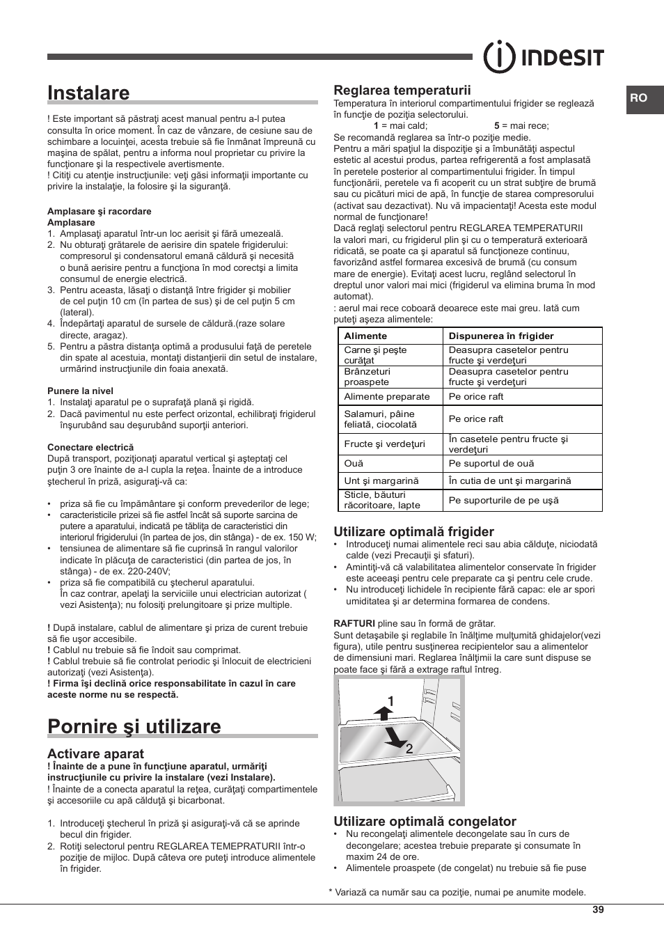 Instalare, Pornire şi utilizare, Activare aparat | Reglarea temperaturii, Utilizare optimală frigider, Utilizare optimală congelator | Indesit TIAA 10 X User Manual | Page 39 / 60