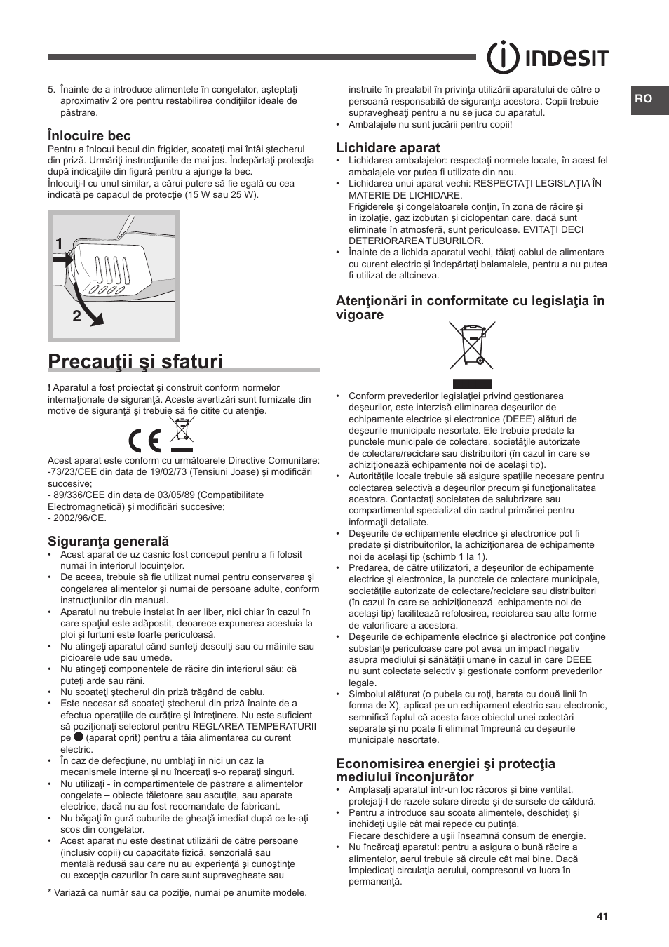 Precauţii şi sfaturi, Înlocuire bec, Siguranţa generală | Lichidare aparat | Indesit TIAA 10 X User Manual | Page 41 / 60