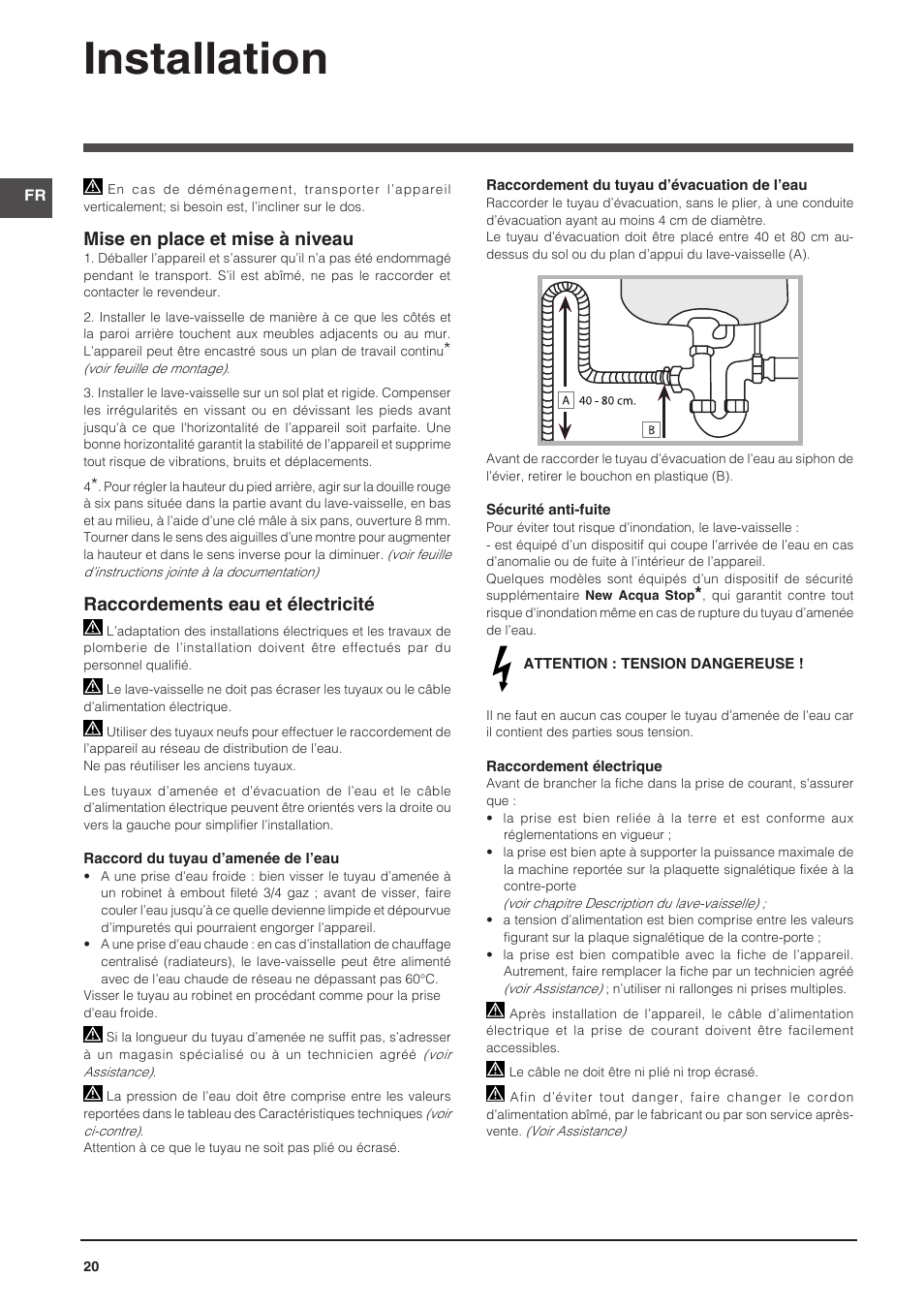 Installation, Mise en place et mise à niveau, Raccordements eau et électricité | Indesit DIFP-18B1-A-EU User Manual | Page 20 / 60