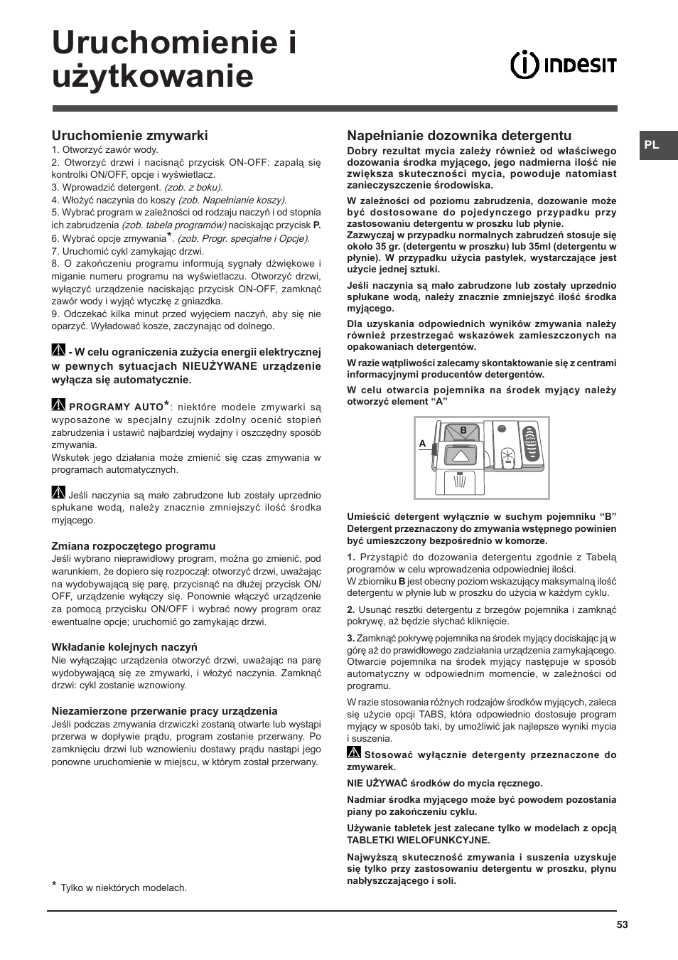 Uruchomienie i użytkowanie, Napełnianie dozownika detergentu, Uruchomienie zmywarki | Indesit DIFP-18B1-A-EU User Manual | Page 53 / 60
