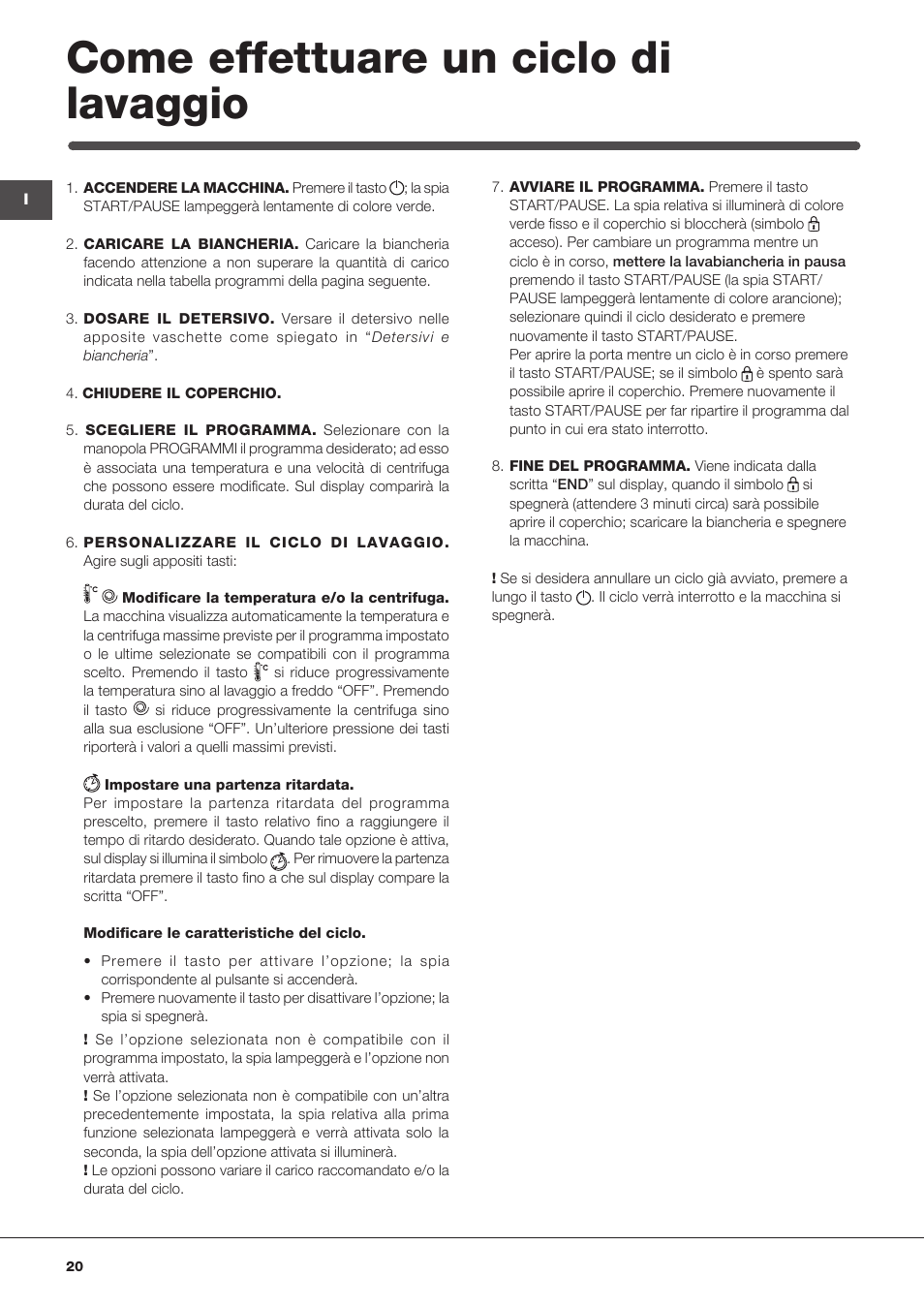 Come effettuare un ciclo di lavaggio | Indesit IWTE-71280-ECO-(EU) User Manual | Page 20 / 60
