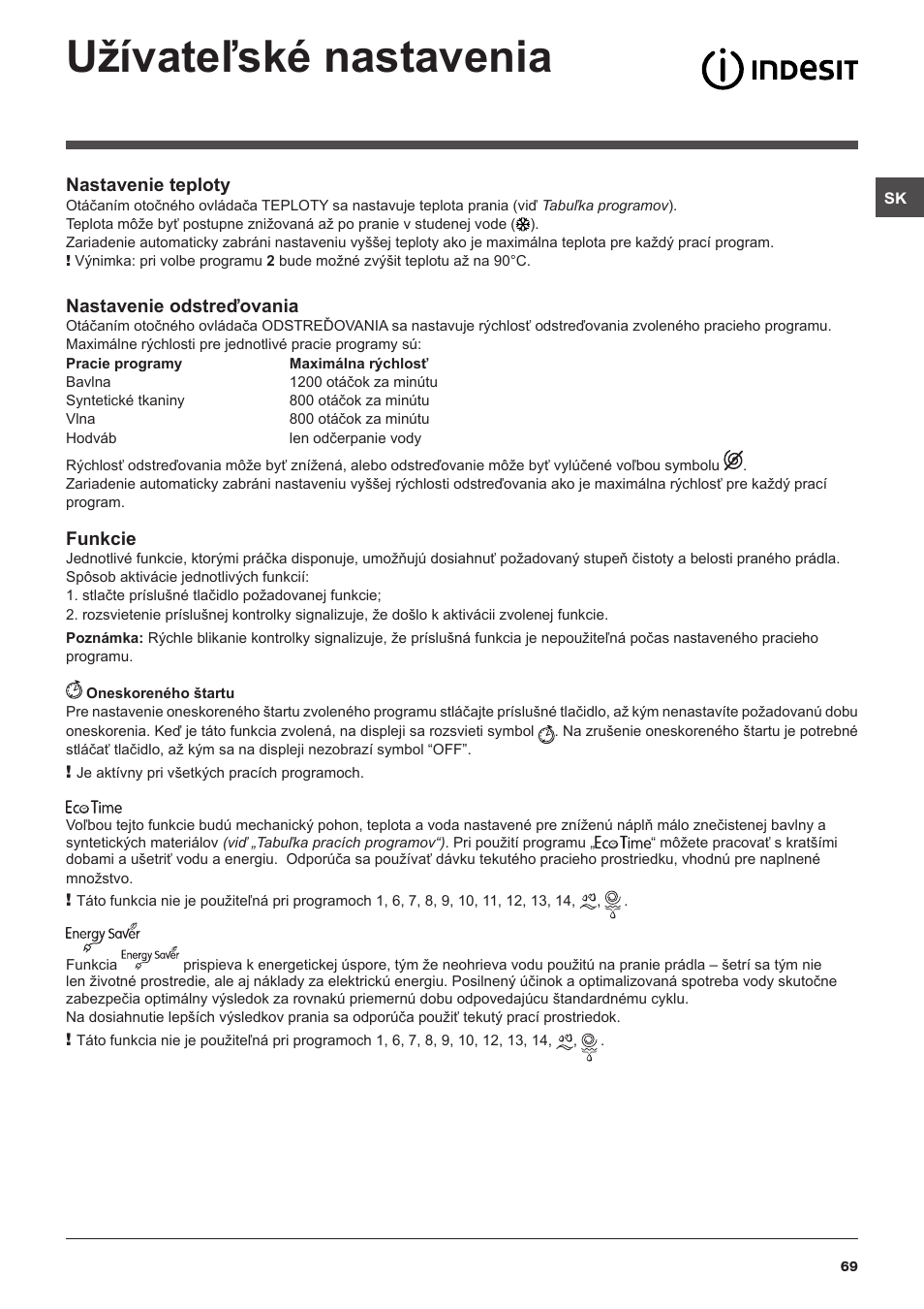 Užívateľské nastavenia | Indesit IWUD-41251-C-ECO-EU User Manual | Page 69 / 72