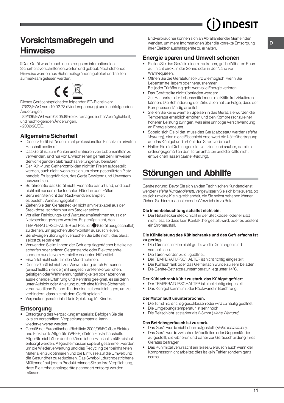 Vorsichtsmaßregeln und hinweise, Störungen und abhilfe, Allgemeine sicherheit | Entsorgung, Energie sparen und umwelt schonen | Indesit IN-TSZ-1612 User Manual | Page 11 / 20