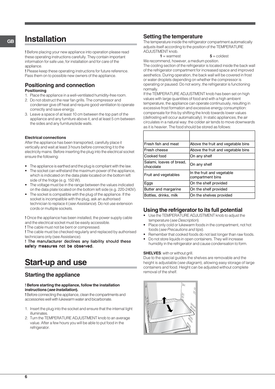 Installation, Start-up and use, Positioning and connection | Starting the appliance, Setting the temperature, Using the refrigerator to its full potential | Indesit IN-TSZ-1612 User Manual | Page 6 / 20